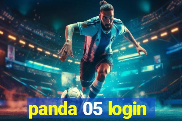 panda 05 login